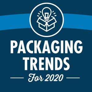 Packaging Trends for 2020