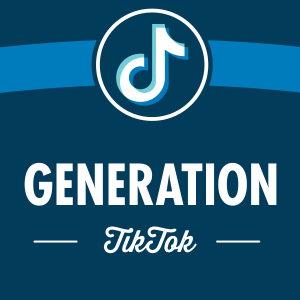 Generation TickTok