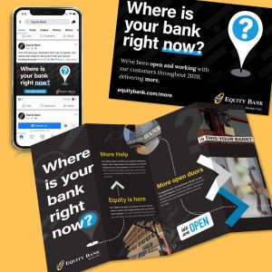 A collage showing an Equity Bank Facebook post on a smartphone, a flyer, and an open brochure with bold text asking Where is your bank right now? and We are OPEN, featuring black, yellow, and blue accents—perfect for advertising or marketing use.
