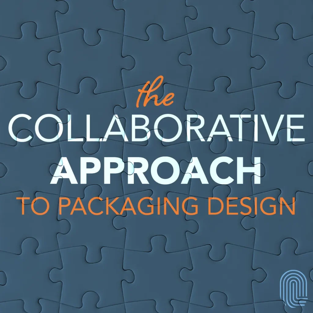 The Collaborative Approach to Packaging Design