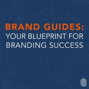 Text on a blueprint-style background with gears and technical drawings reads: Brand Guides: Your Blueprint for Branding Success.